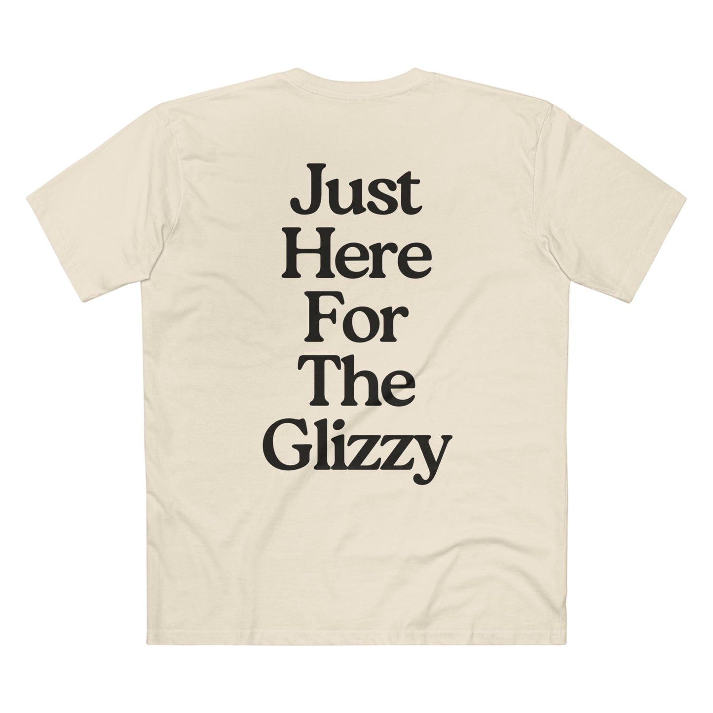 Just Here For The Glizzy T-Shirt - Funny Foodie Tee, Casual Wear, Gift for Foodies, BBQ Shirt, Summer Celebration Apparel