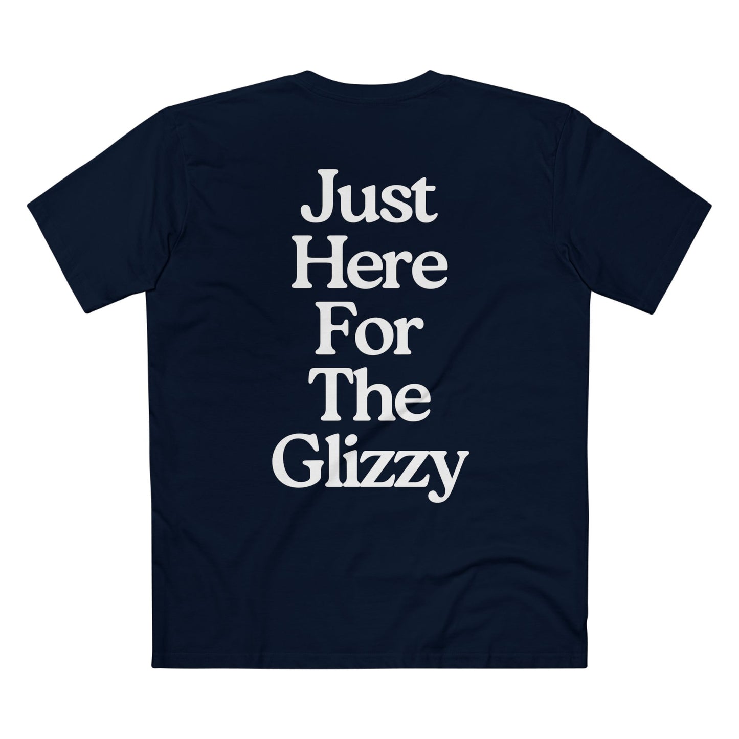 Just Here For The Glizzy T-Shirt - Funny Foodie Tee, Casual Wear, Gift for Foodies, BBQ Shirt, Summer Celebration Apparel